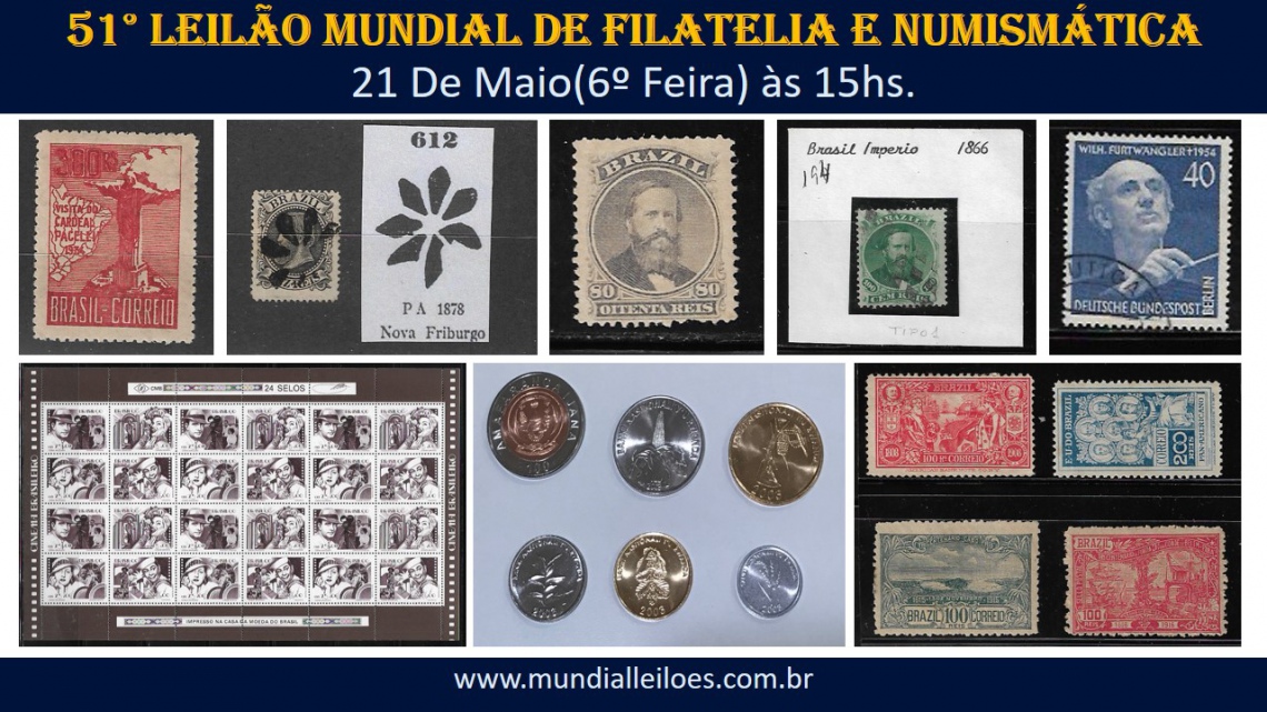 51º Leilão Mundial de Filatelia e Numismática