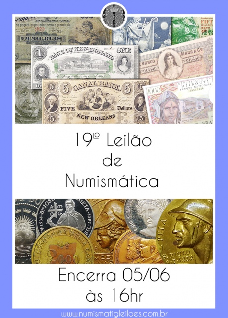 19º LEILÃO DE NUMISMÁTICA - NUMISMATIG LEILÕES