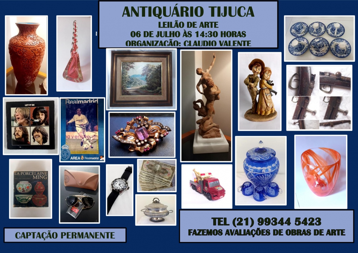 ANTIQUÁRIO TIJUCA LEILÃO DE ARTE - PEÇAS RESIDENCIAIS, ARTES, ANTIGUIDADES, COLECIONISMO E DECORAÇÃO