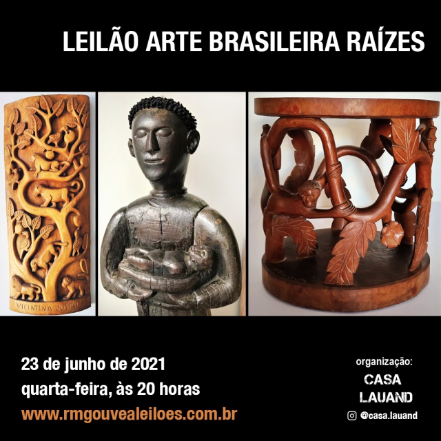 LEILÃO ARTE BRASILEIRA RAÍZES - 23/06/2021 às 20h