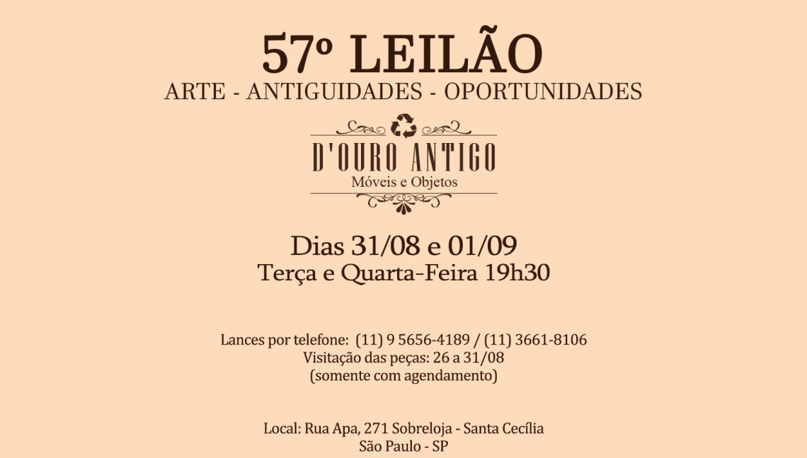 57º LEILÃO DE ARTE - ANTIGUIDADES - OPORTUNIDADES