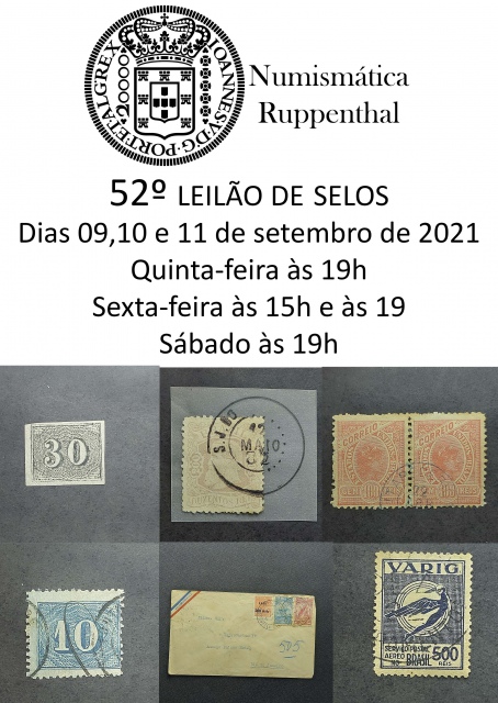 52º LEILÃO DE SELOS - NUMISMÁTICA RUPPENTHAL