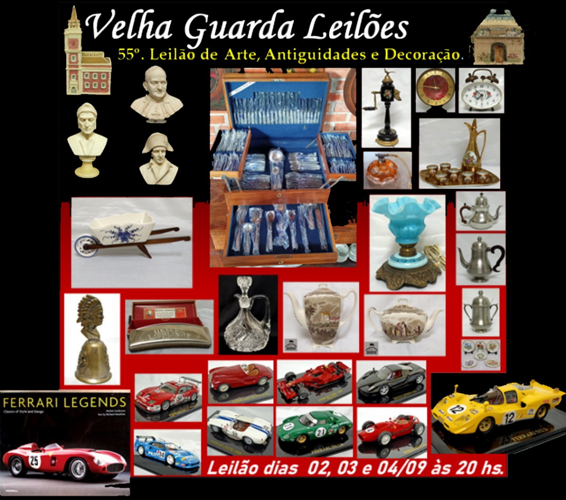 55º LEILÃO VELHA GUARDA LEILÕES - Arte, Antiguidades, Decoração e Colecionismo