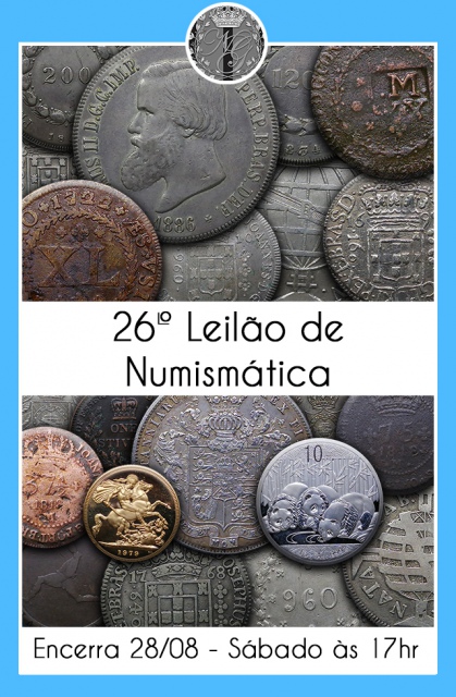 26º LEILÃO DE NUMISMÁTICA - NUMISMATIG LEILÕES