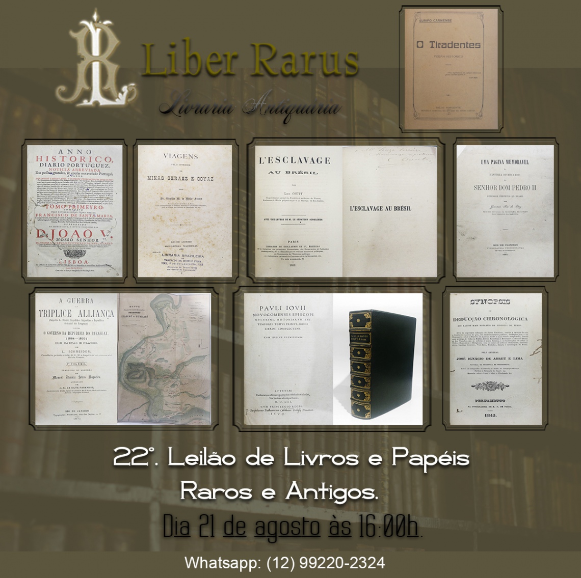 22º Leilão de Livros e Papéis Raros e Antigos - Liber Rarus - 21/08/2021 - 16h00