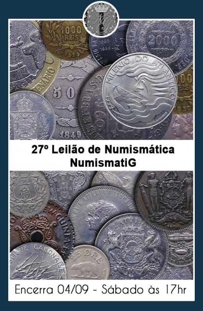 27º LEILÃO DE NUMISMÁTICA - NUMISMATIG LEILÕES