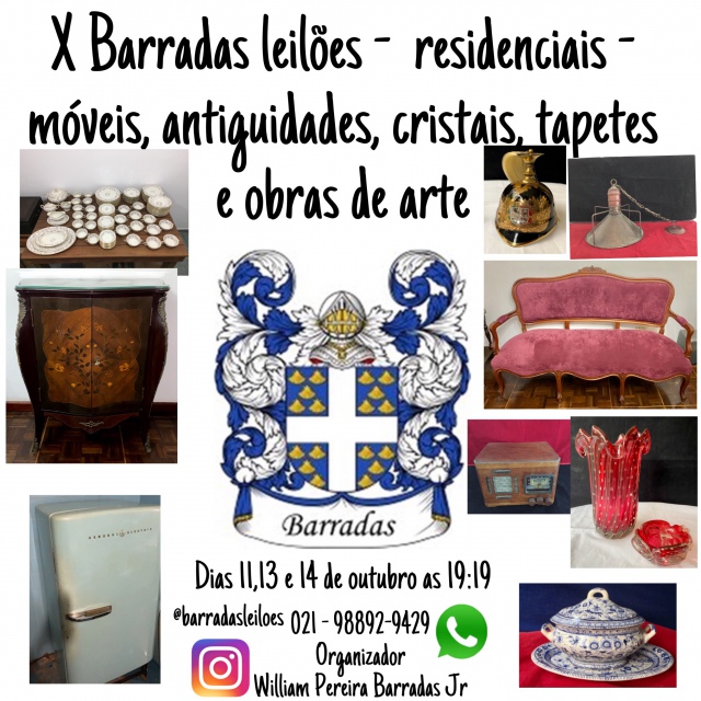 X Barradas Leilões - Residenciais - Móveis, joias, antiguidades, cristais, tapetes e obras de artes.