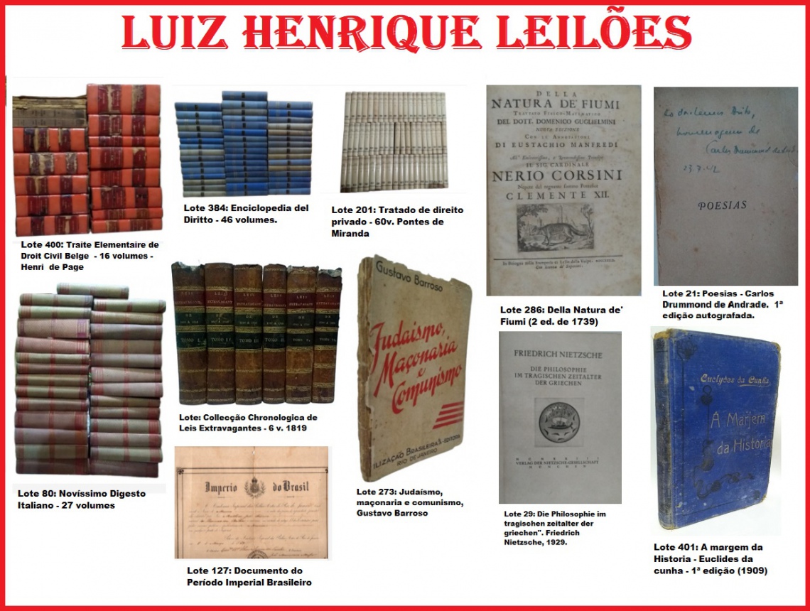 Primeiro leilão de livros raros! Direito, autógrafos, literatura, documentos. Acervo Luiz Henrique.