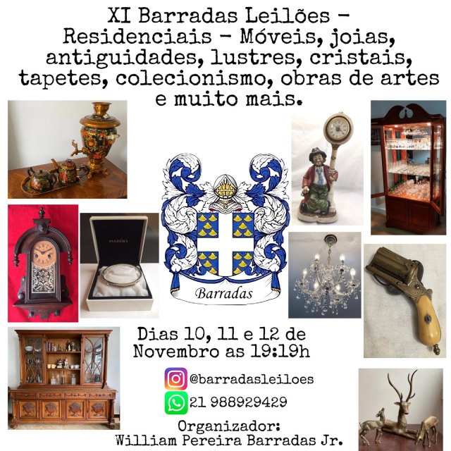 XI Barradas Leilões - Residenciais - Móveis, joias, antiguidade cristais, tapetes e obras de artes
