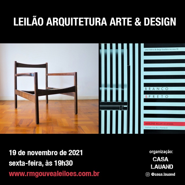 Leilão Arquitetura Arte & Design 19/11/2021 às 19h30