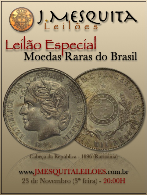107º LEILÃO ESPECIAL J. MESQUITA - COLEÇÃO MOEDAS DO BRASIL