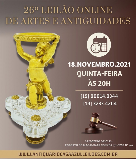 18 de novembro de 2021 - 20h - 26º LEILÃO DE ARTES E ANTIGUIDADES