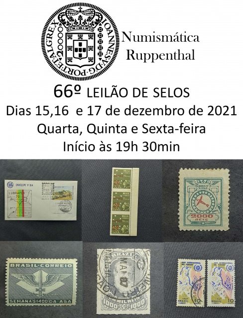 65º LEILÃO DE SELOS - NUMISMÁTICA RUPPENTHAL