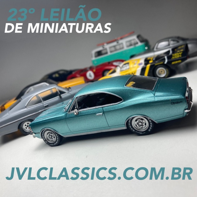 23º Leilão de Miniaturas de Carros Colecionáveis JVL Classics
