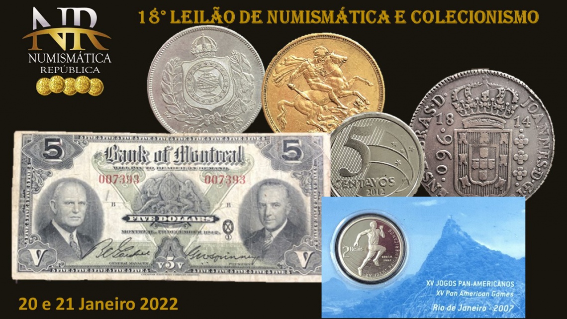 17º Leilão de Numismática e Colecionismo - NUMISMÁTICA REPÚBLICA