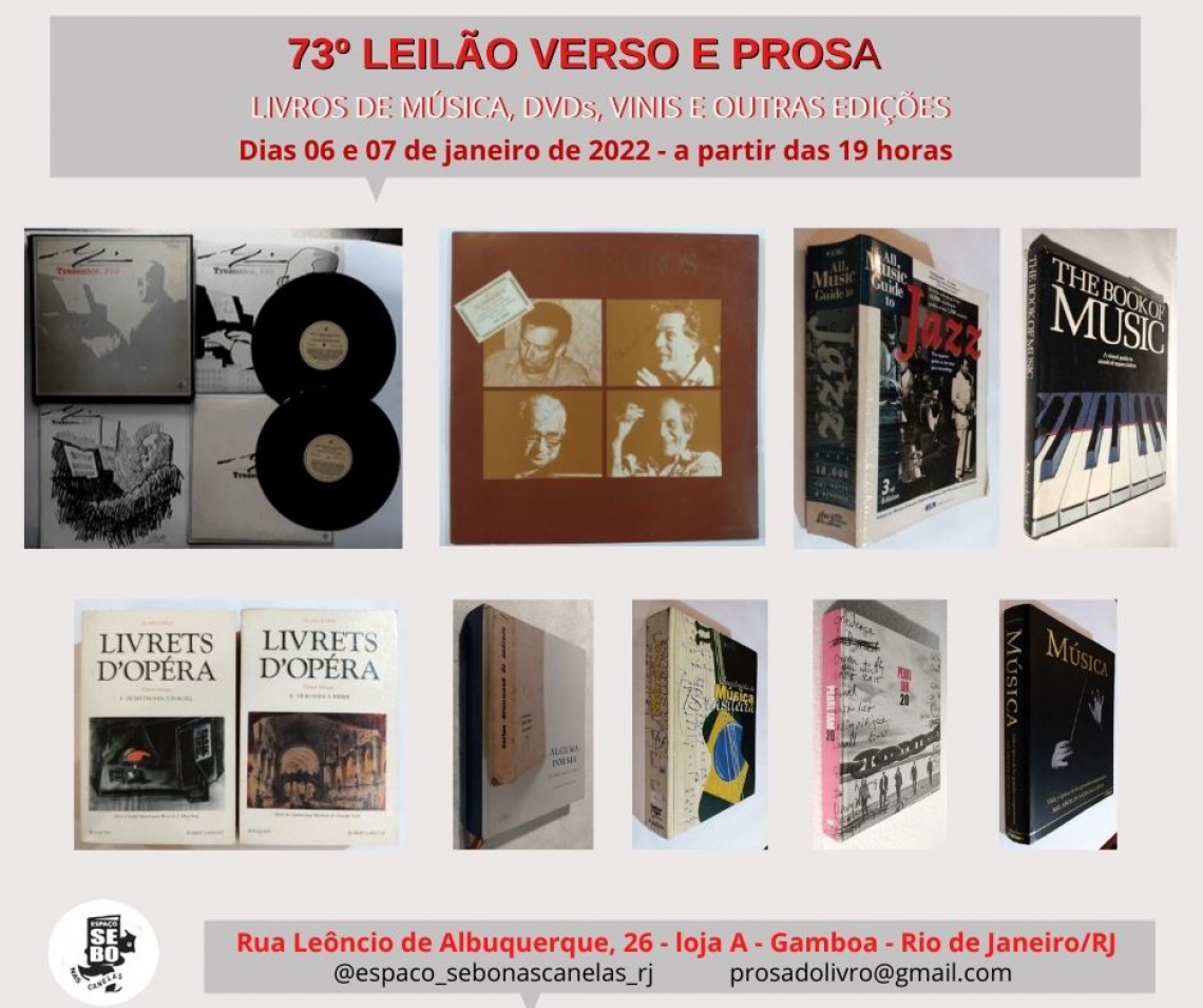 73º LEILÃO VERSO E PROSA: LIVROS DE MÚSICA, DVDs, VINIS E OUTRAS EDIÇÕES