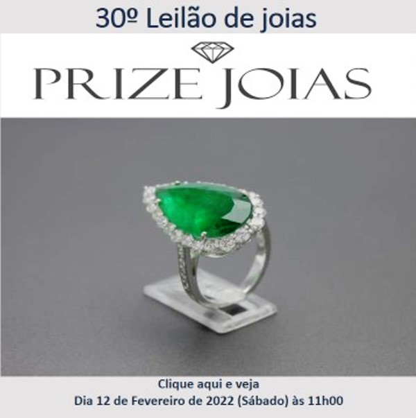 29º Leilão de Joias - Prize Jóias - Dia 18 de Dezembro de 2021 (Sábado) às 11h