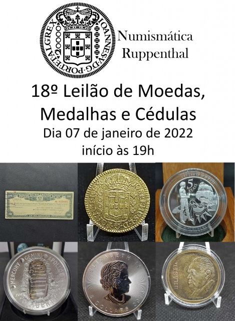 18º Leilão de Moedas, Medalhas e Cédulas - Numismática Ruppenthal