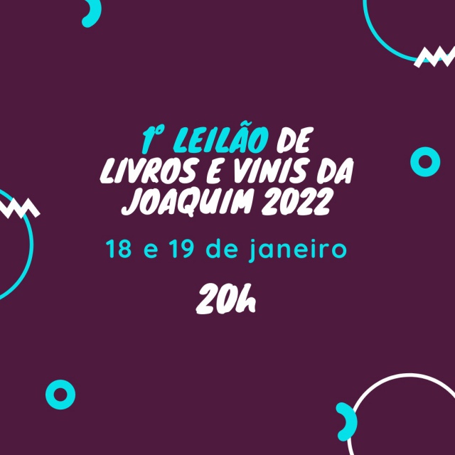 PRIMEIRO LEILÃO DE LIVROS E DISCOS DA JOAQUIM 2022