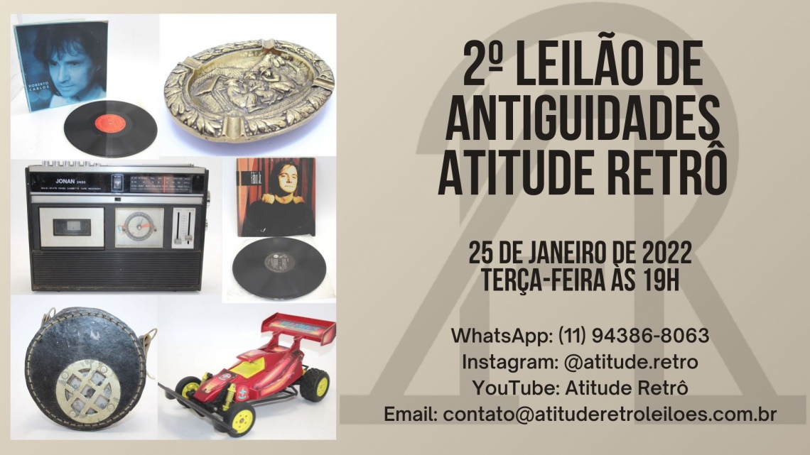 ATITUDE RETRÔ - 2º LEILÃO DE ARTE E ANTIGUIDADES