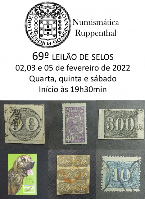 69º LEILÃO DE SELOS - NUMISMÁTICA RUPPENTHAL