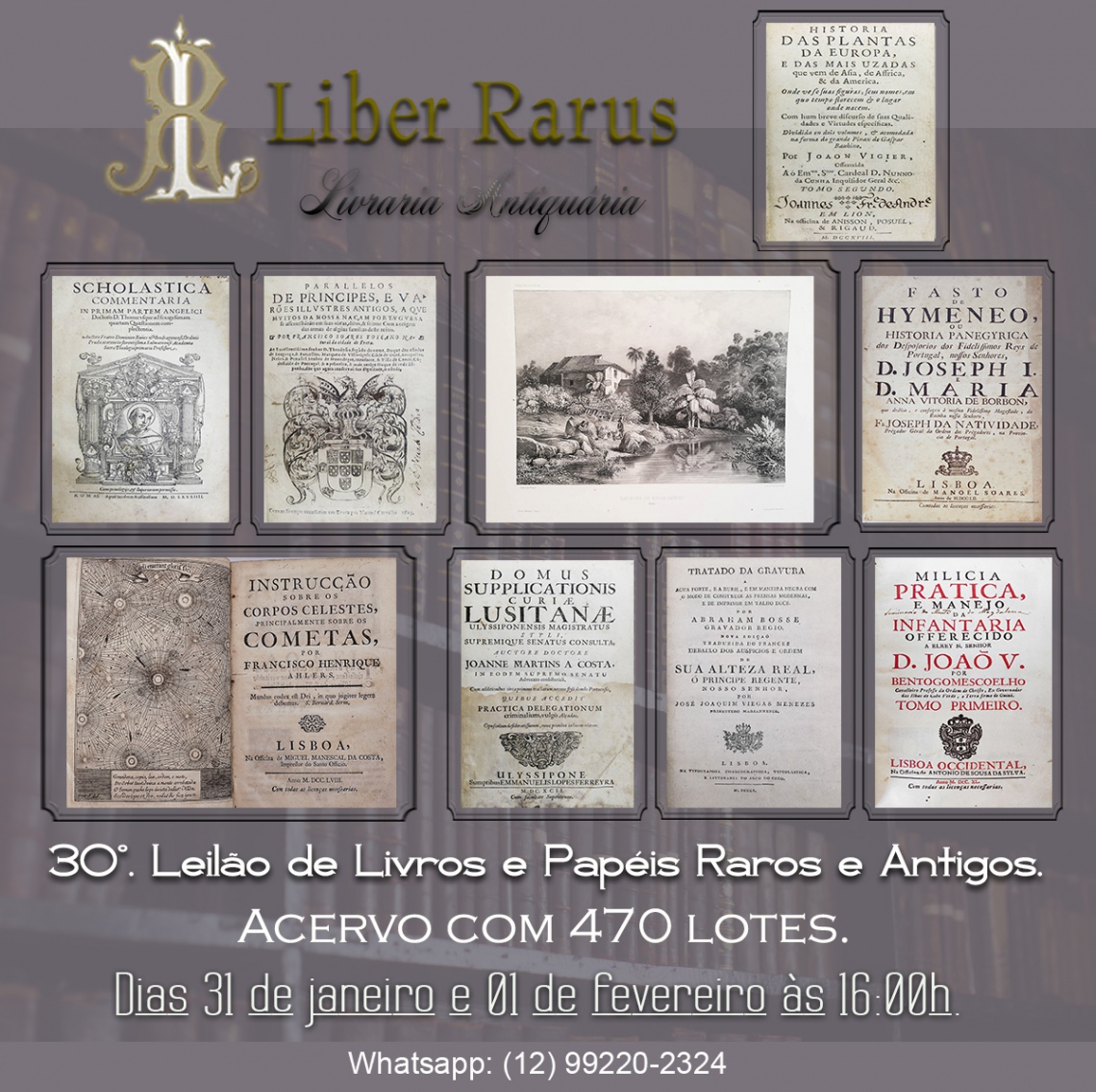 30º Leilão de Livros e Papéis Raros e Antigos - Liber Rarus - 31/01 e 01/02/2022 - 16h00