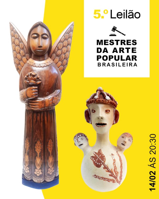 5º Leilão Mestres da Arte Popular Brasileira - Esculturas e Quadros - Galeria Itana Neiva