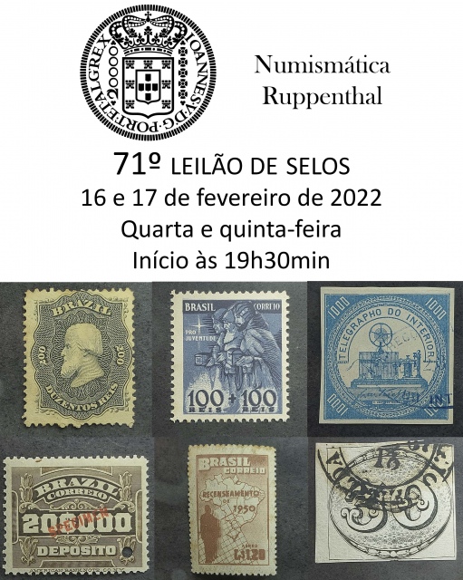 71º LEILÃO DE SELOS - NUMISMÁTICA RUPPENTHAL