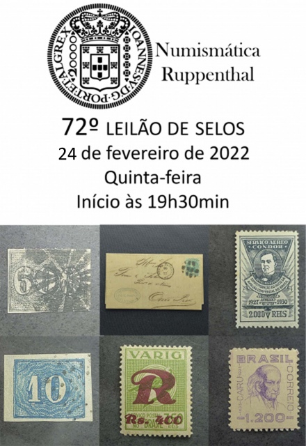 72º LEILÃO DE SELOS - NUMISMÁTICA RUPPENTHAL