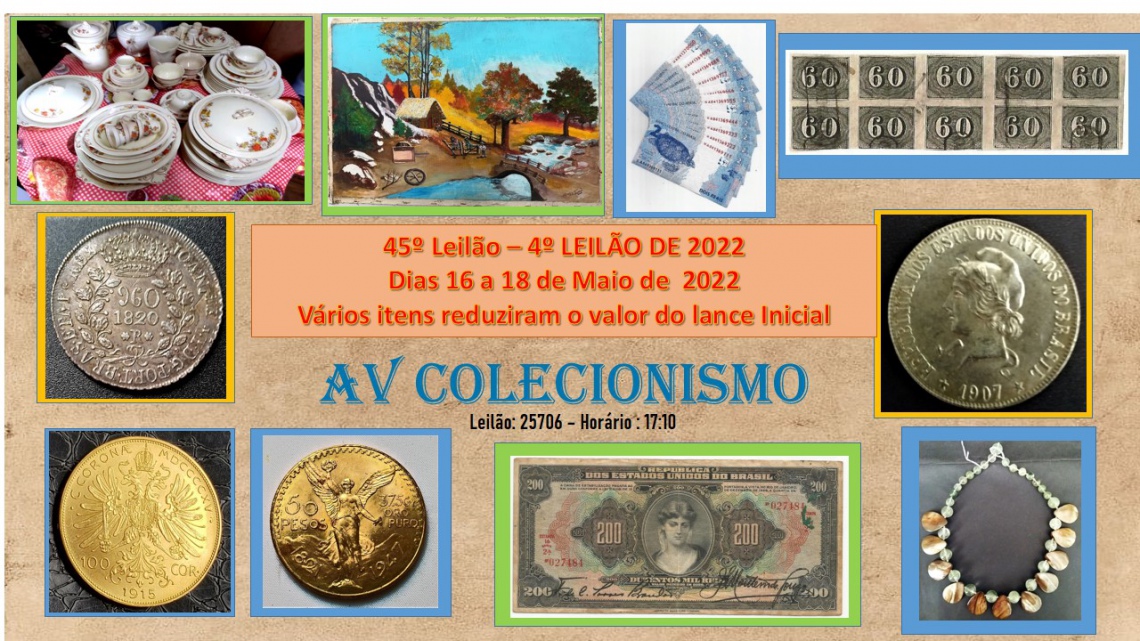 45º Leilão - AVCO - Filatelia - Numismática - Colecionáveis