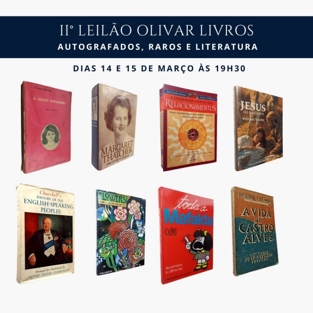 II - LEILÃO DE LIVROS: AUTOGRAFADOS, RAROS E LITERATURA.