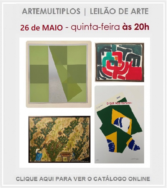 LEILÃO DE ARTE - 26 de MAIO de 2022 - 20h00