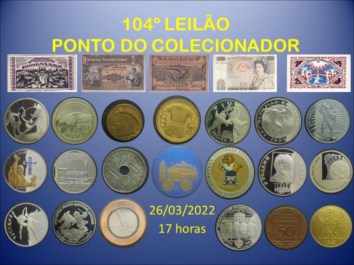 104º LEILÃO PONTO DO COLECIONADOR