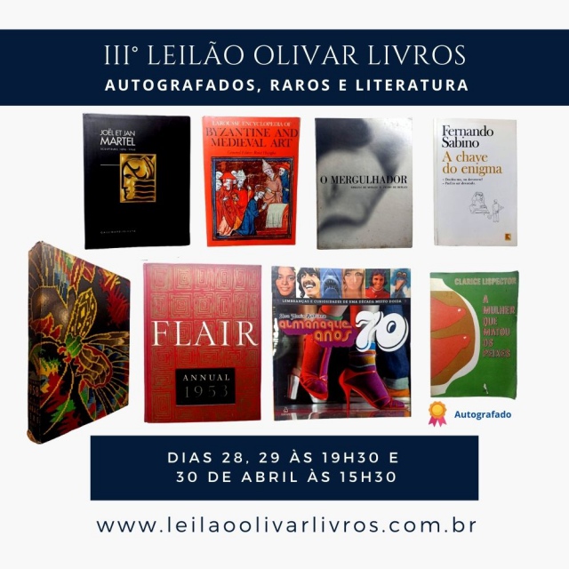 III - LEILÃO DE LIVROS: AUTOGRAFADOS, RAROS E LITERATURA.