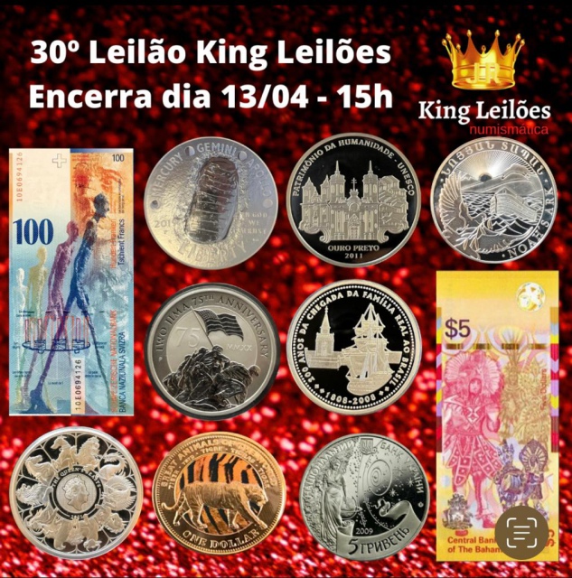 30º LEILÃO KING LEILÕES DE NUMISMÁTICA, MULTICOLECIONISMO E ANTIGUIDADES