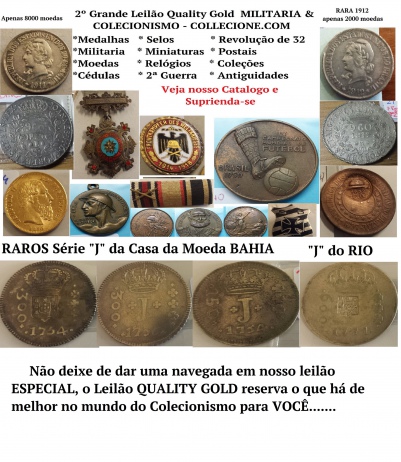 2º LEILÃO QUALITY GOLD DE COLECIONISMO E MILITARIA COLLECIONE.COM