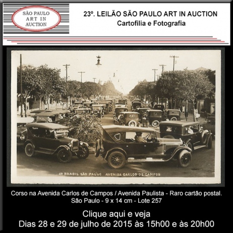 23º. Leilão São Paulo Art in Auction - Cartofilia e Fotografia - 29 e 30/07/2015