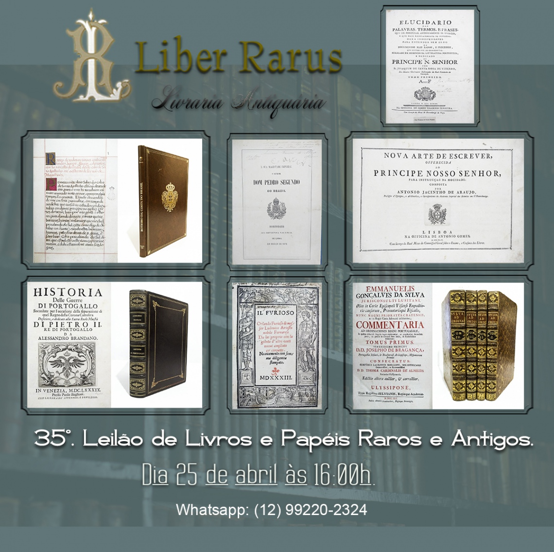 35º Leilão de Livros e Papéis Raros e Antigos - Liber Rarus - 25/04/2022 - 16h00
