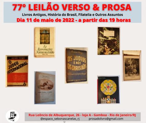 77º LEILÃO VERSO E PROSA: LIVROS ANTIGOS, HISTÓRIA DO BRASIL, FILATELIA E OUTROS