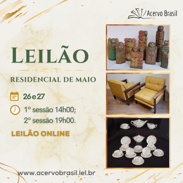 LEILÃO RESIDENCIAL DE MAIO - ACERVO BRASIL