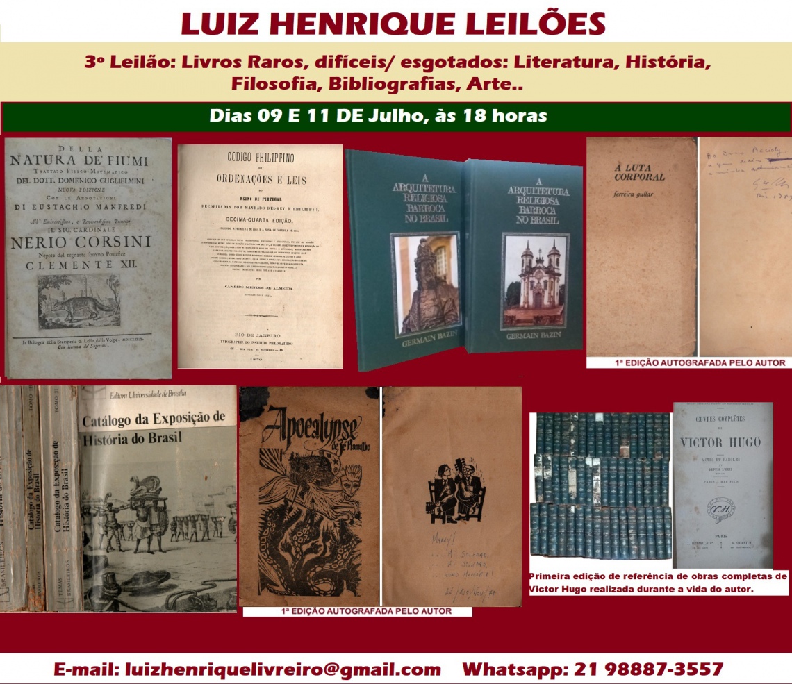 3º Leilão: Livros Raros, difíceis/ esgotados: Literatura, História, Filosofia, Bibliografias, Arte..