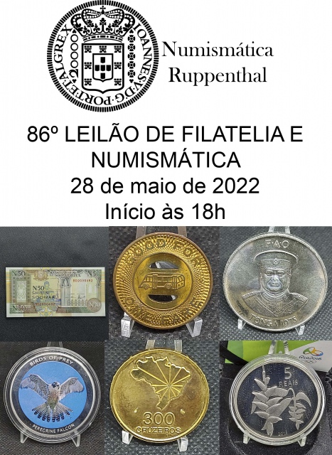 86º LEILÃO DE FILATELIA E NUMISMÁTICA - Numismática Ruppenthal