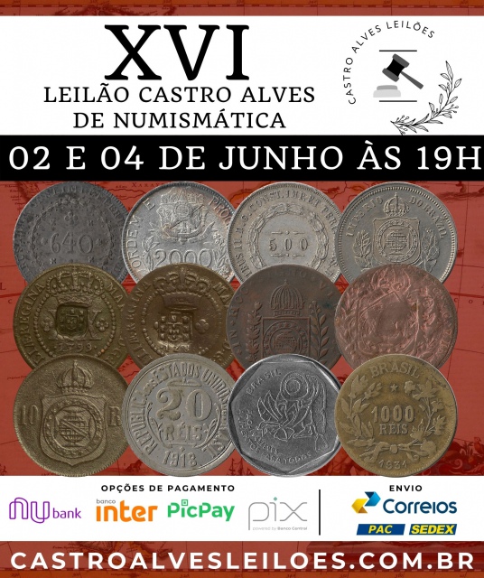 XVI Leilão Castro Alves de Numismática