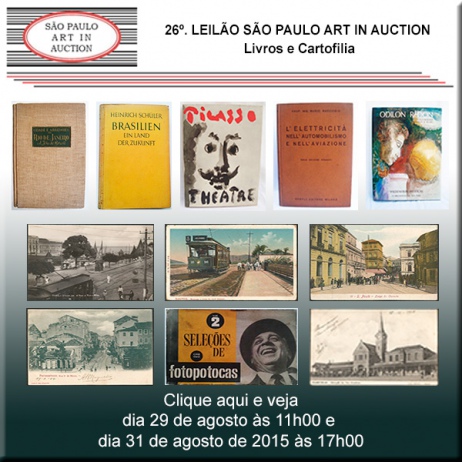 26º. Leilão SP Art in Auction - Livros e Cartofilia - 29 e 31/08/2015