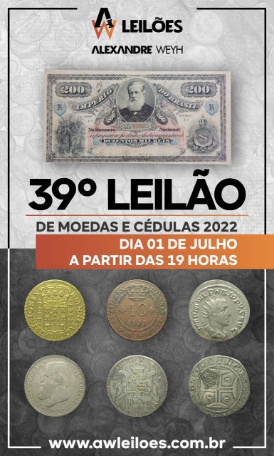 39º LEILÃO ESPECIAL DE MOEDAS E CÉDULAS - AWLeilões