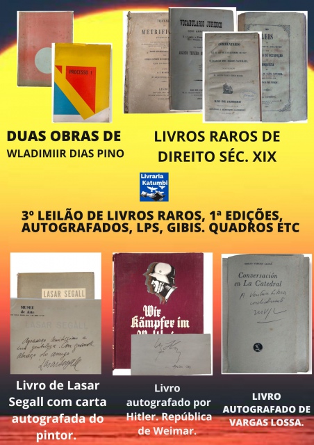 3º LEILÃO LIVROS RAROS, PRIMEIRAS EDIÇÕES, AUTOGRAFADOS