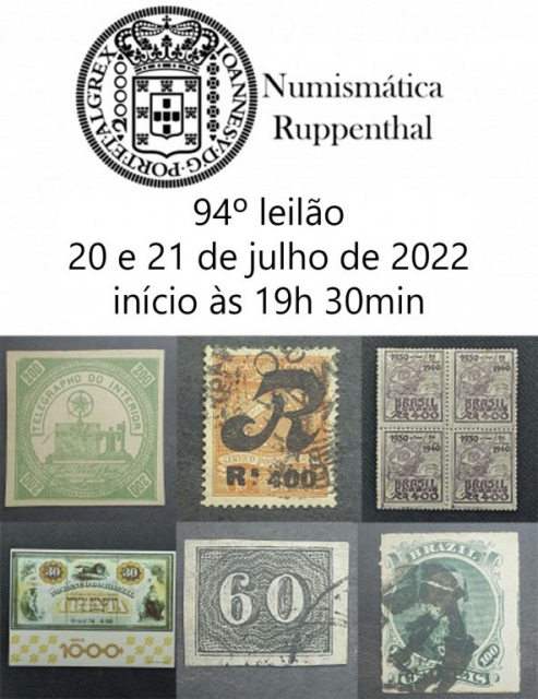 94º LEILÃO DE FILATELIA E NUMISMÁTICA - Numismática Ruppenthal