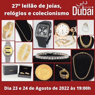 27º LEILÃO DUBAI DE JOIAS, RELÓGIOS E COLECIONISMO EM GERAL