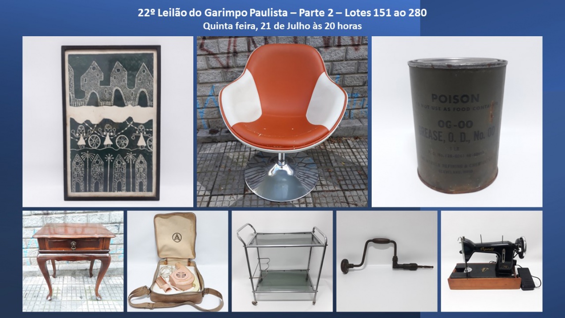 22º Leilão de Porcelanas Antigas, Raridades, Mobília e Colecionismo do Garimpo Paulista