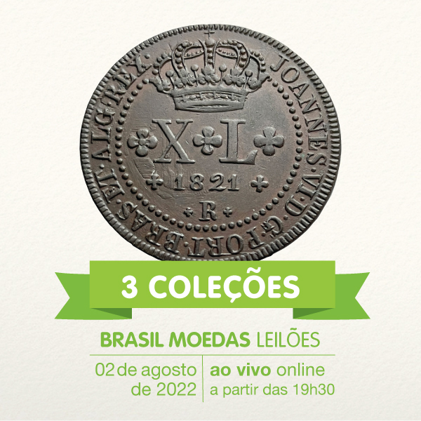 3 Coleções do Brasil - Prata, Cobre e Cupro Níquel - 2/08/2022 - 19h30